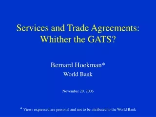 Services and Trade Agreements: Whither the GATS?