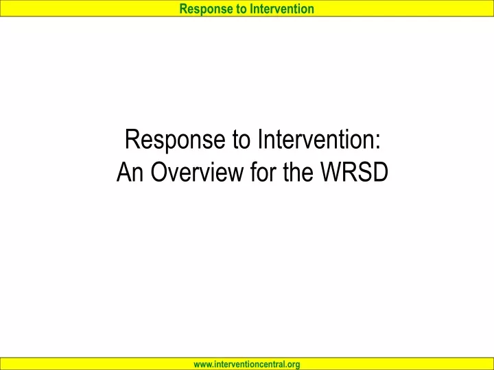 response to intervention an overview for the wrsd