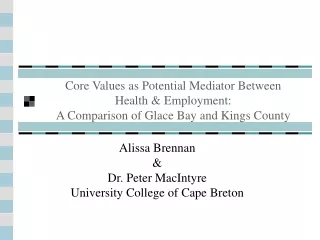 Alissa Brennan &amp;  Dr. Peter MacIntyre University College of Cape Breton