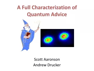 A Full Characterization of Quantum Advice