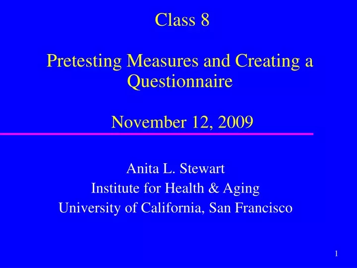 class 8 pretesting measures and creating a questionnaire november 12 2009