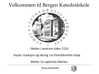 Velkommen til Bergen Katedralskole