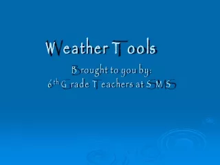 Weather Tools
