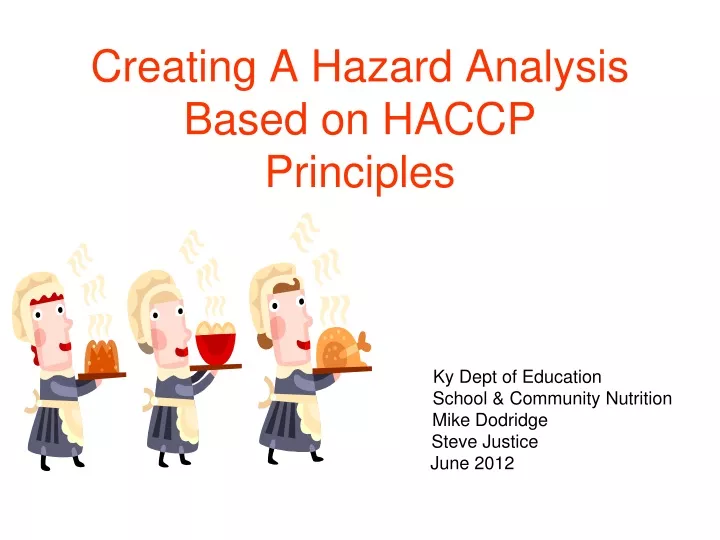 creating a hazard analysis based on haccp principles