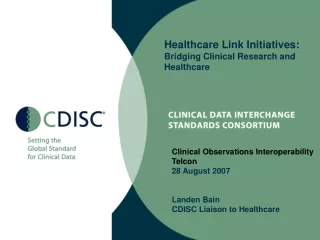 Healthcare Link Initiatives:  Bridging Clinical Research and Healthcare
