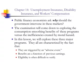 Chapter 14:  Unemployment Insurance, Disability Insurance, and Workers’ Compensation