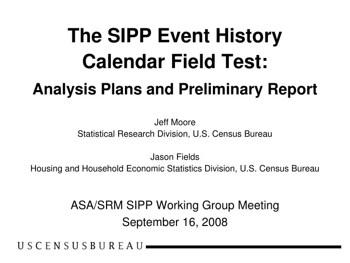 the sipp event history calendar field test analysis plans and preliminary report