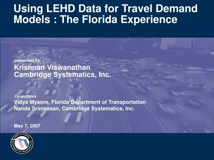 using lehd data for travel demand models the florida experience