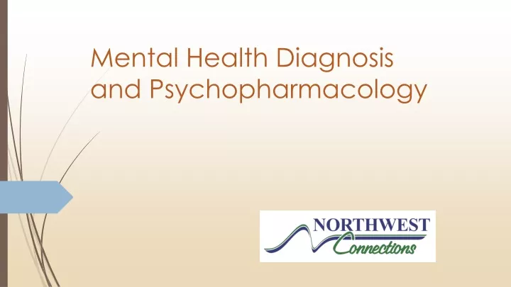 mental health diagnosis and psychopharmacology