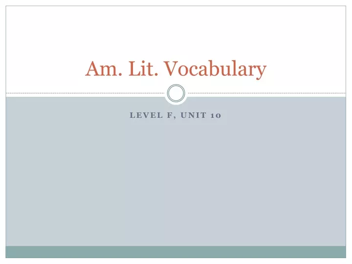 am lit vocabulary