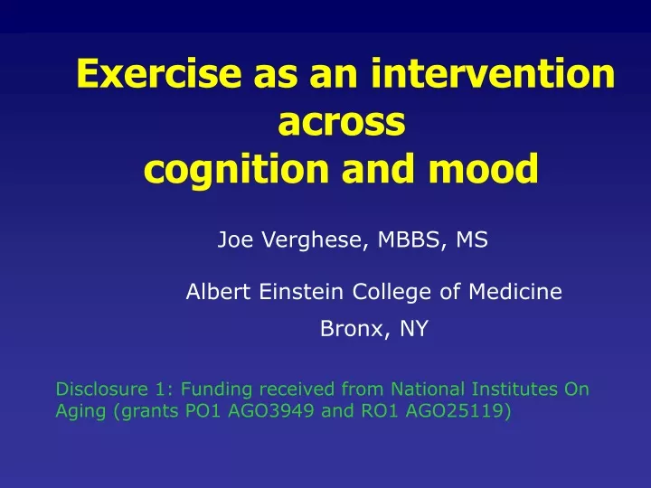 exercise as an intervention across cognition