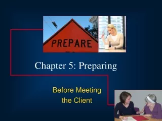 Chapter 5: Preparing