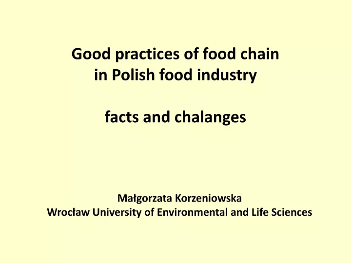 good practices of food chain in polish food