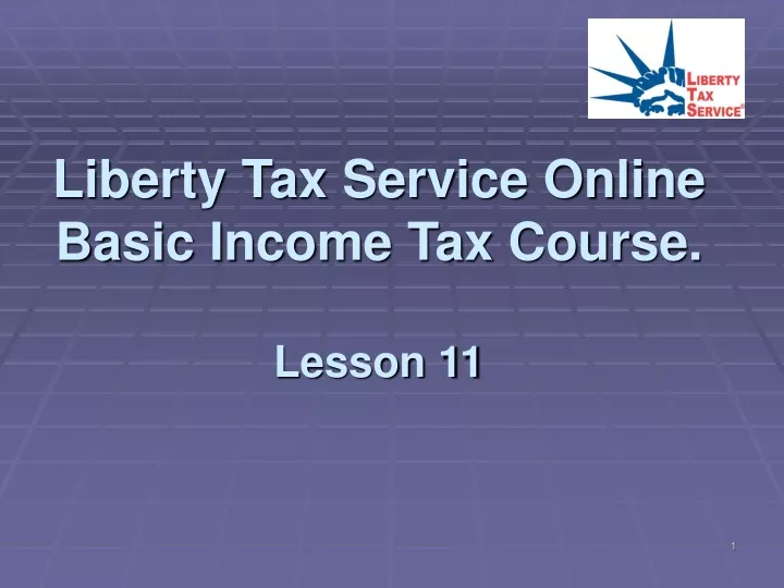 liberty tax service online basic income tax course lesson 11