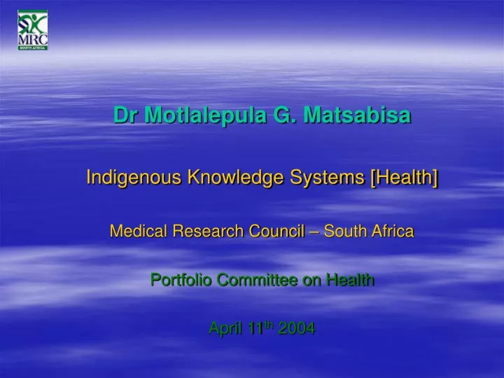 dr motlalepula g matsabisa indigenous knowledge