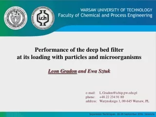 Performance of the deep bed filter  at its loading with particles and microorganisms