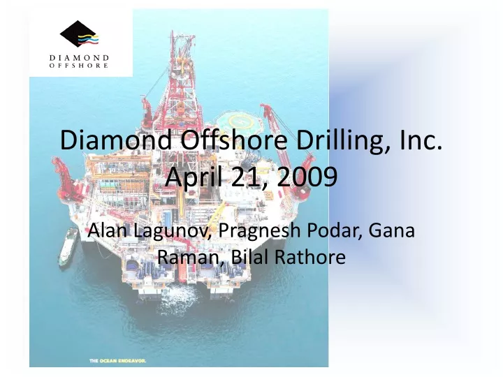 diamond offshore drilling inc april 21 2009