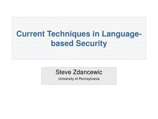 Current Techniques in Language-based Security
