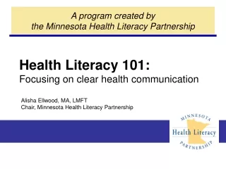 Health Literacy 101: Focusing on clear health communication