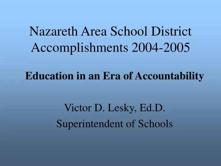 nazareth area school district accomplishments 2004 2005