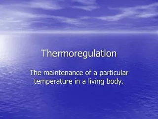 Thermoregulation