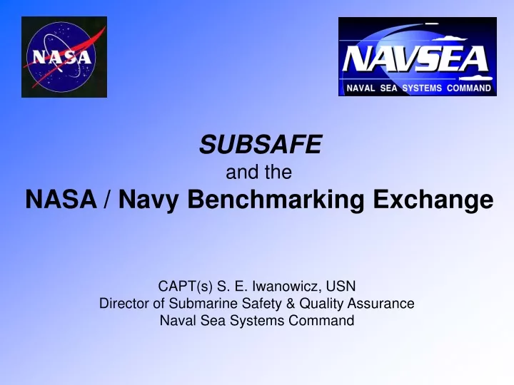 subsafe and the nasa navy benchmarking exchange