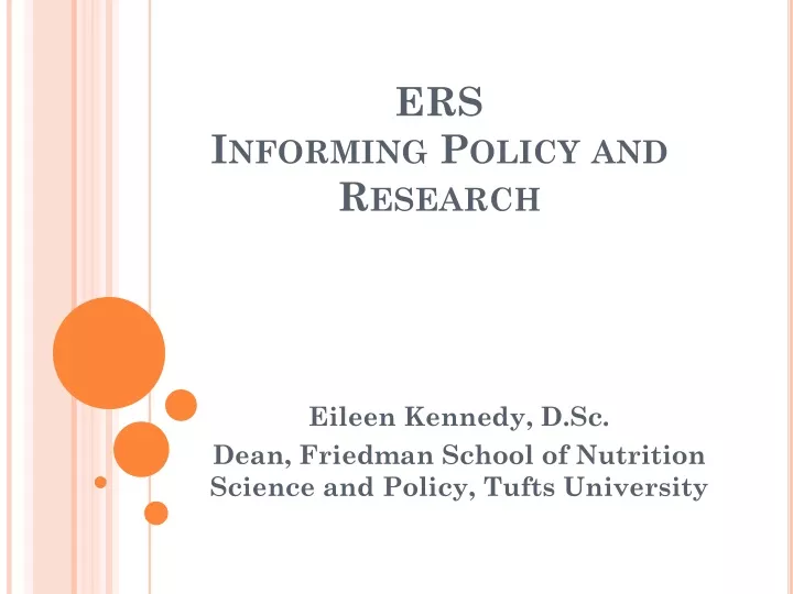 ers informing policy and research