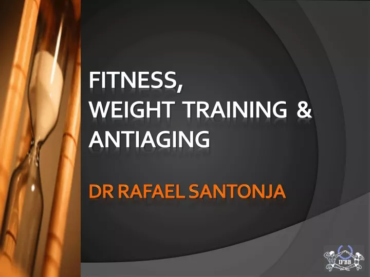 fitness weight training antiaging dr rafael