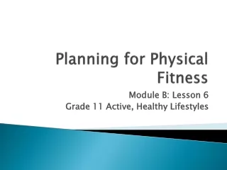 Planning for Physical Fitness