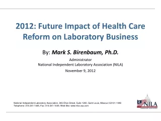 2012: Future Impact of Health Care Reform on Laboratory Business