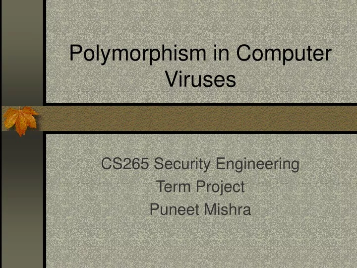 polymorphism in computer viruses
