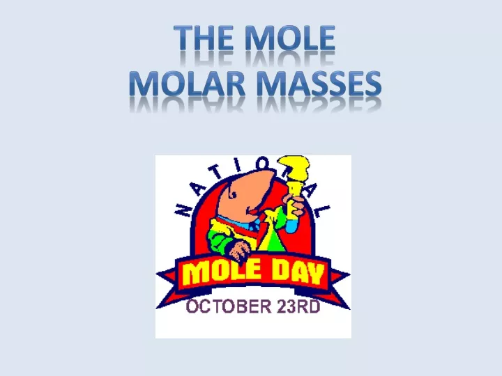 the mole molar masses