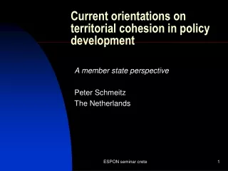 Current orientations on territorial cohesion in policy development