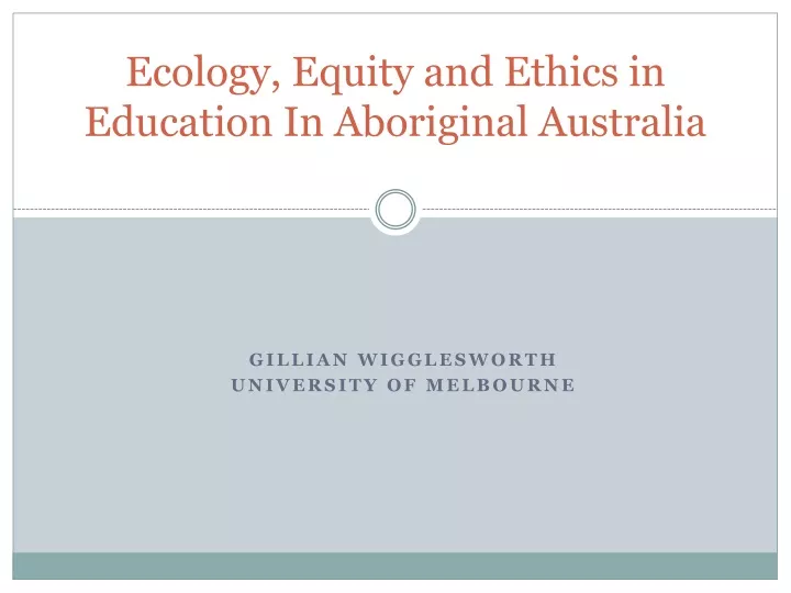 ecology equity and ethics in education in aboriginal australia