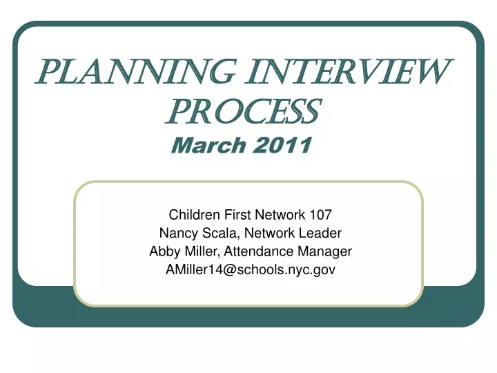 planning interview process march 2011