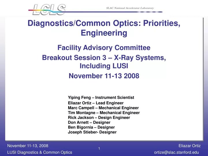 diagnostics common optics priorities engineering