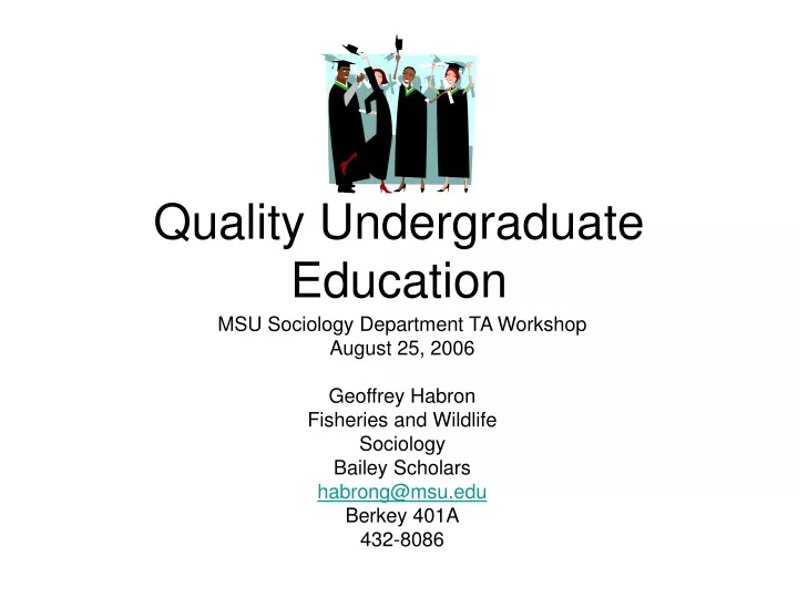 quality undergraduate education