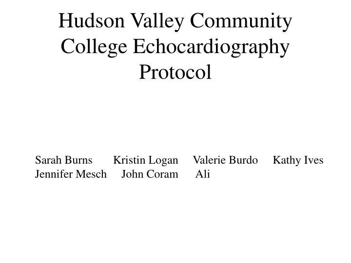hudson valley community college echocardiography protocol
