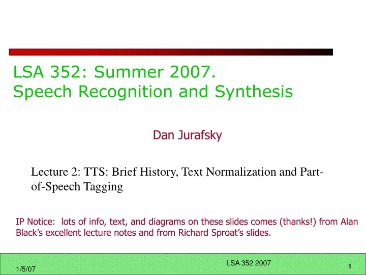 lsa 352 summer 2007 speech recognition and synthesis