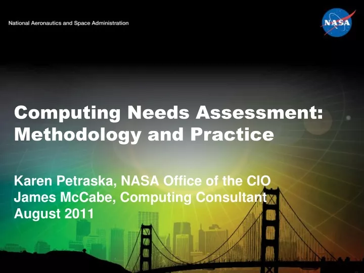 computing needs assessment methodology and practice