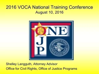 2016 VOCA National Training Conference  August 10, 2016