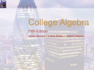 College Algebra Fifth Edition James Stewart ? Lothar Redlin ? Saleem Watson