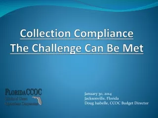 Collection Compliance The Challenge Can Be Met
