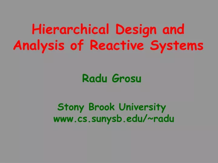 hierarchical design and analysis of reactive