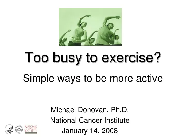 too busy to exercise simple ways to be more active