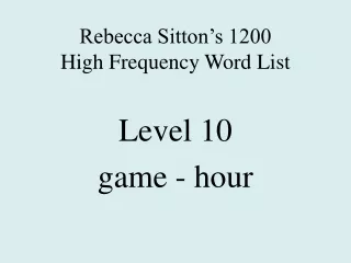 Rebecca Sitton’s 1200 High Frequency Word List