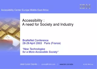 Accessibility :  A need for Society and Industry