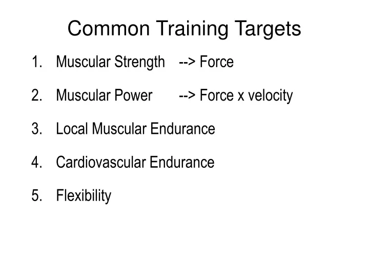 common training targets