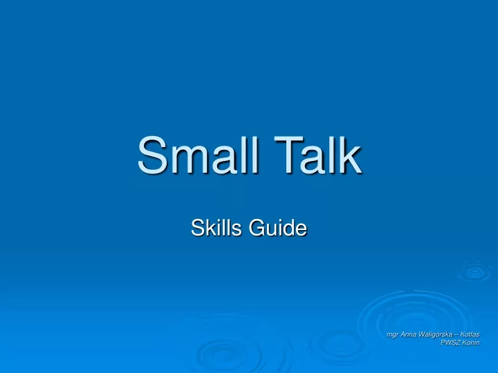 small talk