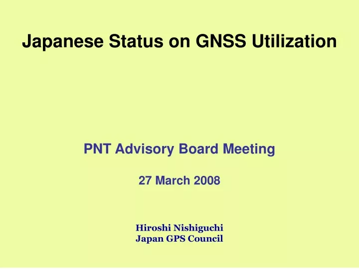 japanese status on gnss utilization pnt advisory